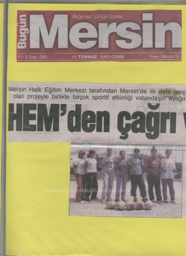2003 Hem çalışmaları